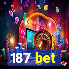 187 bet